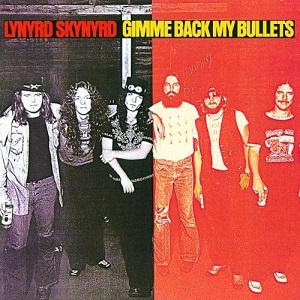 Gimme Back My Bullets（1976年）