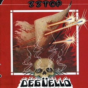 ZZ Top　Deguello